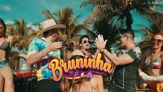 Antony e Gabriel - BRUNINHA feat DJ Kevin (CLIPE OFICIAL)