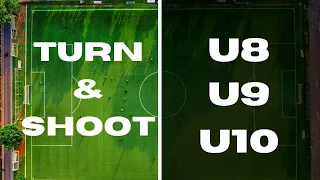 Turn & Shoot Drill For Football/Soccer | U8, U9, U10