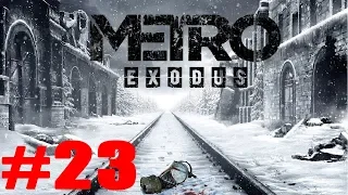 Metro Exodus прохождение часть 23 Финал лекарство для Ани