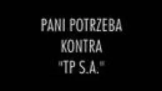 Pani Potrzeba kontra "TP S.A."