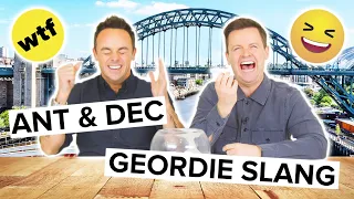 Ant & Dec Get Quizzed On Geordie Slang