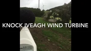 Noise levels: Knock Iveagh Wind Turbine