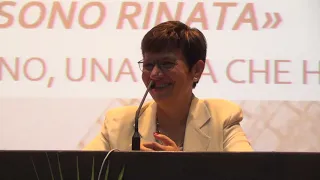 Loreto2019 - Testimonianza - "Sono Rinata" Una Vita che ha fatto centro - Mariangela Calcagno