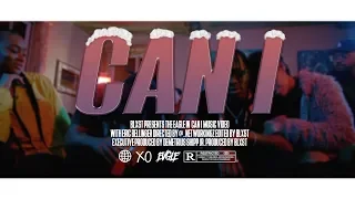 Blxst - Can I Ft. Eric Bellinger