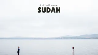 Sudah - Ardhito Pranomo cover by Jeje