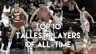 NBA Top 10 Tallest Player of All-Time