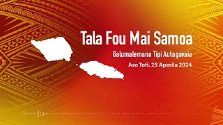 Radio Samoa - News from Samoa (25 APR 2024)
