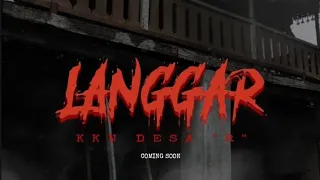 Official Trailer Langgar 2024