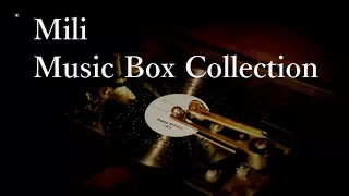 Mili Music Box Collection / arranged by narumi