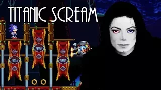 Michael Jackson vs Sonic Mania - Titanic Scream Remix