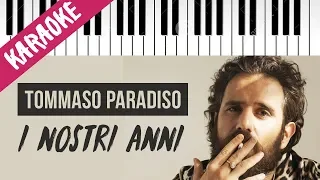 Tommaso Paradiso | I Nostri Anni // Piano Karaoke con Testo