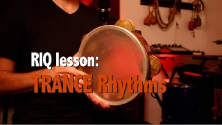 Riq Lesson: Trance Rhythms