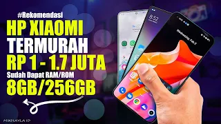 9 HP XIAOMI TERMURAH DI TAHUN 2024 | HARGA 1.1 JUTA - 1.7 JUTAAN