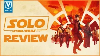 Solo: A Star Wars Story - Spoiler Free Review