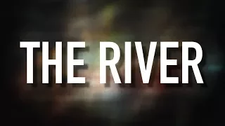 The River - [Lyric Video] Jordan Feliz