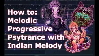 Melodic & Progressive Psytrance Indian style in 5min || FL Studio Tutorial [Free Flp]