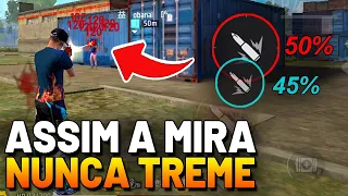 INCRÍVEL! NOVO ESQUEMA PARA FAZER A MIRA PARAR DE TREMER NA NOVA ATUALIZAÇÃO DO FREE FIRE!