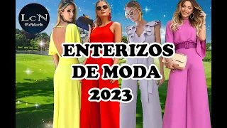 ENTERIZOS - MODA 2023 - MODA 2023 MUJER