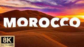 A Trip to Morocco - A Beautiful and Unforgettable Experience in 8K