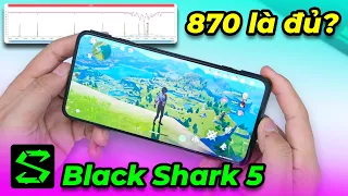 Test game Xiaomi Black Shark 5: Snap 870 cũng đã quá đủ chiến mọi game max setting!