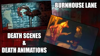 Burnhouse Lane - Death Scenes & Death Animations