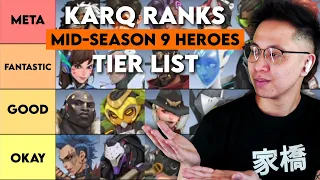 KarQ ranks Heroes for the Season 9 Mid-Season TOP 500 (Tier List)