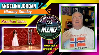 Agnelina Jordan "Gloomy Sunday" | Reaction Video Norway Week 3, Day 5