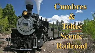 The Cumbres & Toltec Scenic Railroad