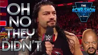 RAW 2/26/18 Roman Reigns Promo on Brock Lesnar: Scripted or Legit Discussion