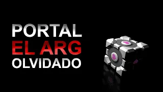 Portal: El Juego de Realidad Alternativa que nadie recuerda (ARG)