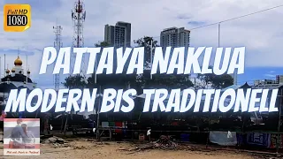Pattaya Naklua heute 🚶️‍️🏙️🚶🏼 Aktuelle News zur Lage in Thailand, Bangkok und Phuket - 12. Juli 2021