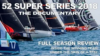 52 Super Series 2018 - Documentary