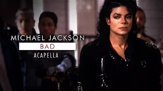 Michael Jackson - Bad (Acapella No Background Vocals)