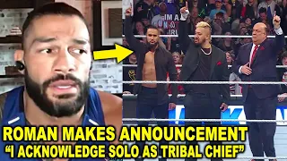 Roman Reigns Makes Announcement "I Acknowledge Solo as Tribal Chief" as New Bloodline Takes Over WWE