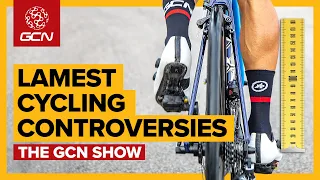 Cycling's Lamest Controversies | GCN Show Ep.362