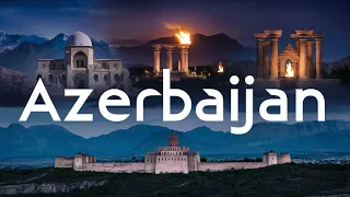 Azerbaijan: Land of Fire and Culture