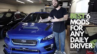 Best 6 Mods For Any Daily Driver