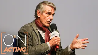 Jeremy Irons' Top Acting Tips & What It Was Like Working With His Wife On Set | On Acting