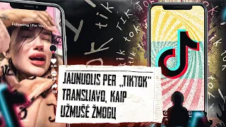 Lietuviškasis TikTok’as: Elgetos, žudikai ir kanibalai