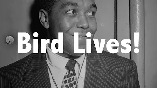 CHARLIE PARKER (What a chicken!) Jazz History #47