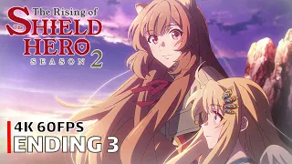 The Rising of the Shield Hero - Ending 3 [4K 60FPS | Creditless | CC]