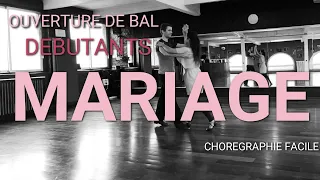 Chorégraphie danse débutant ouverture de bal mariage