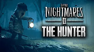 Little Nightmares 2 - The Hunter | All Scenes