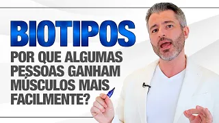 BIOTIPO - VOCÊ SABE QUAL É O SEU?