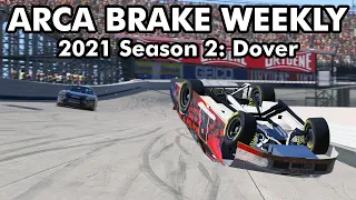"What are you doing, man?" | ARCA Brake Weekly from Dover