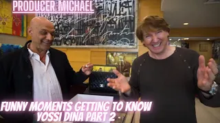 Producer Michael Getting to Know Yossi Dina Funny Moments Part 2