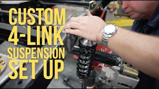 Setting Up a Custom 4 Link Coilover Suspension