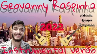 GIOVANNY RASPINHA INSTRUMENTAL VERÃO 2022