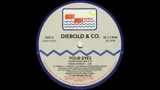 Diebold & Co. - Your Eyes (Power Radio Mix) (1987)