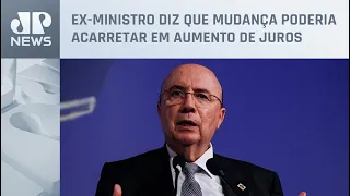 Henrique Meirelles defende autonomia do Banco Central